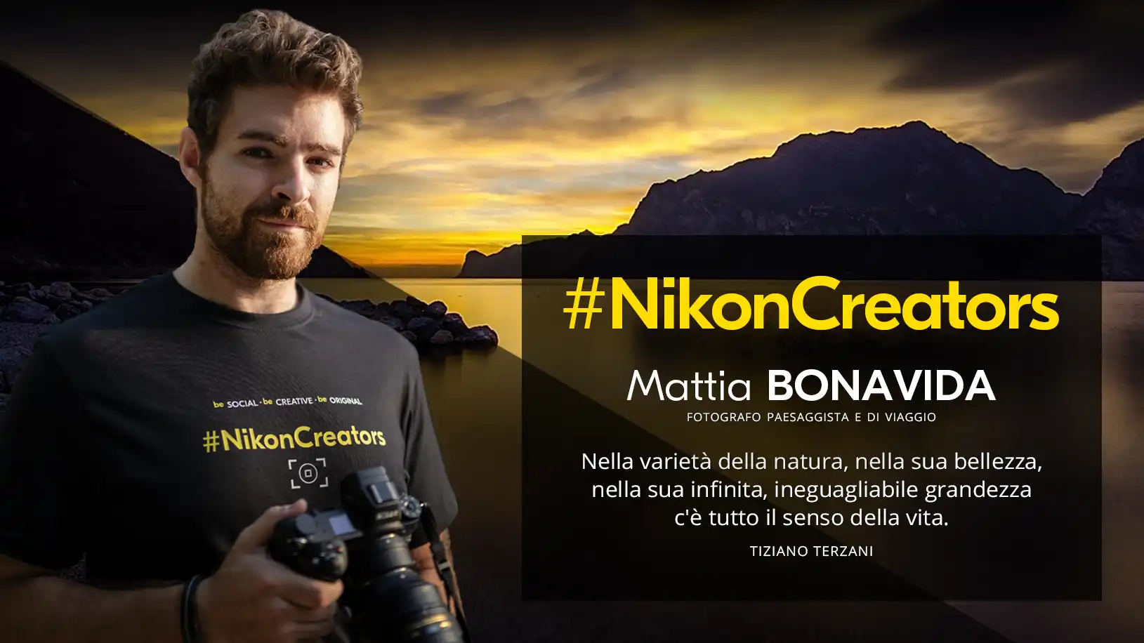 Mattia Bonavida, #NikonCreators